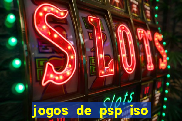 jogos de psp iso pt br